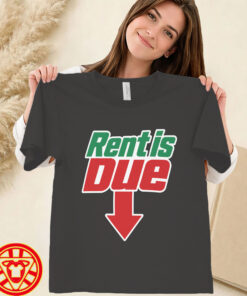 The RENT IS DUE SHIRT-women-design
