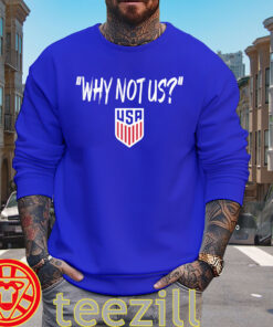 U.S. Soccer USMNT Why Not Us Shirt - Fan Gear