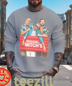 Weekend At Mitch's Shirt – Political Meme Movie Parody Tee sweater