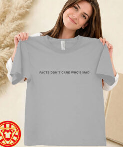 Facts Don't Care Who's Mad-women-design