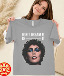 Frank N Furter Don't Dream It Be It -women-design