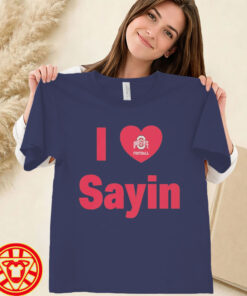 I Love Sayin Football
