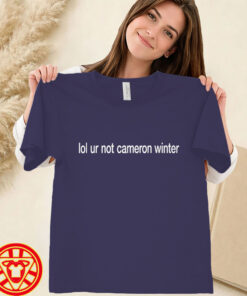 Lol Ur Not Cameron Winter-women-design