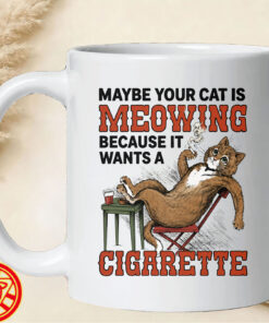 Maybe Your Cat Is Meowing-mug-design