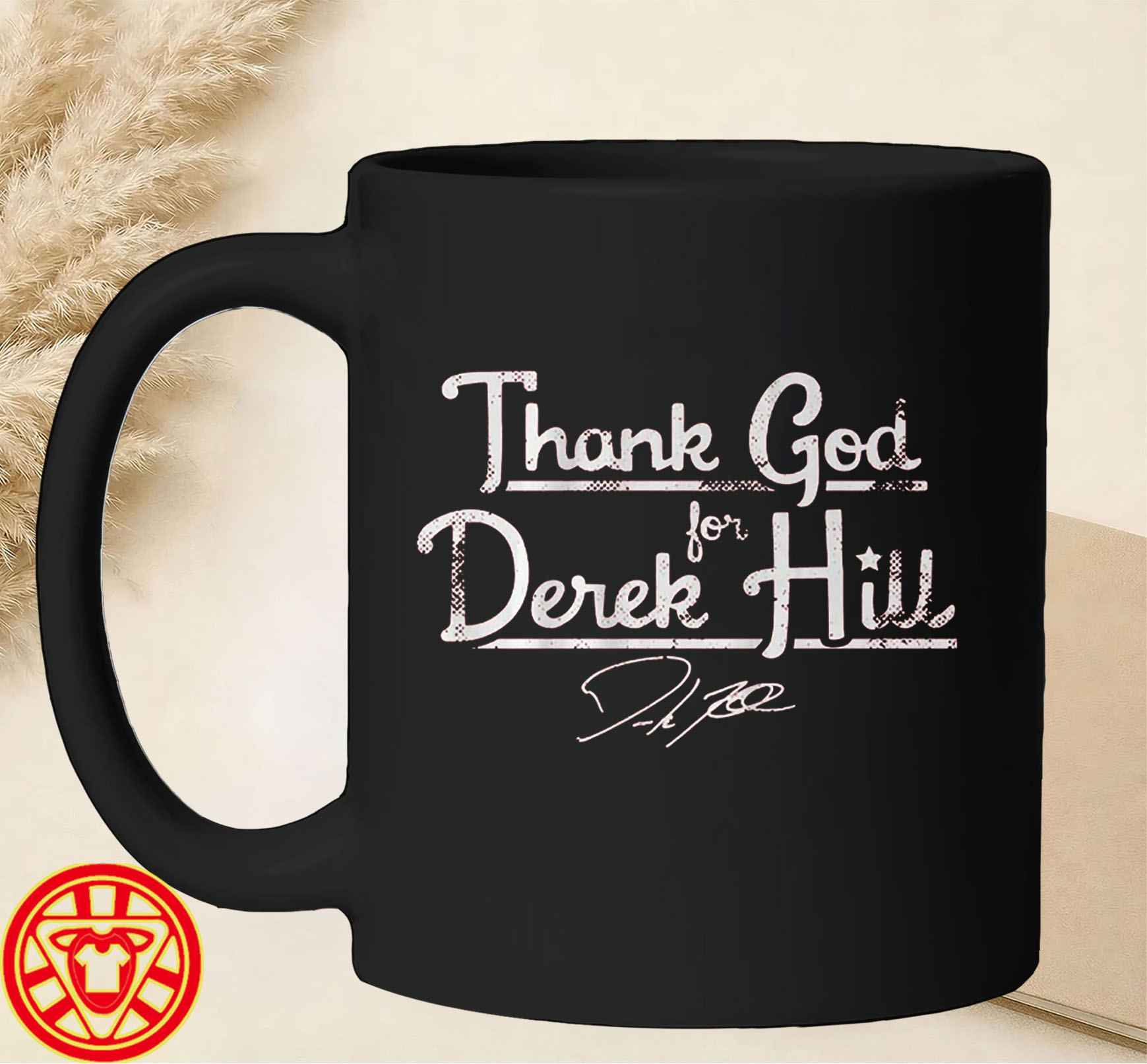 Thank God For Derek Hill Shirt-mug-design