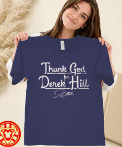 Thank God For Derek Hill Shirt-women-design