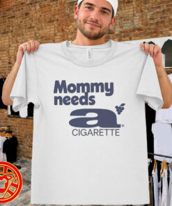 Dua Lipa Mommy Needs A Cigarette men-design