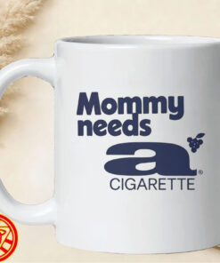 Dua Lipa Mommy Needs A Cigarette mug-design