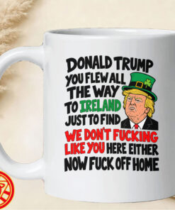Fuck Off Hom Donald Trump-mug-design