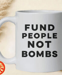 Fund People Not Bombs mug-design