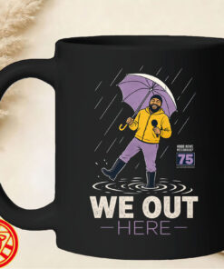 Hood News 75 We Out Here in the Rain mug-design