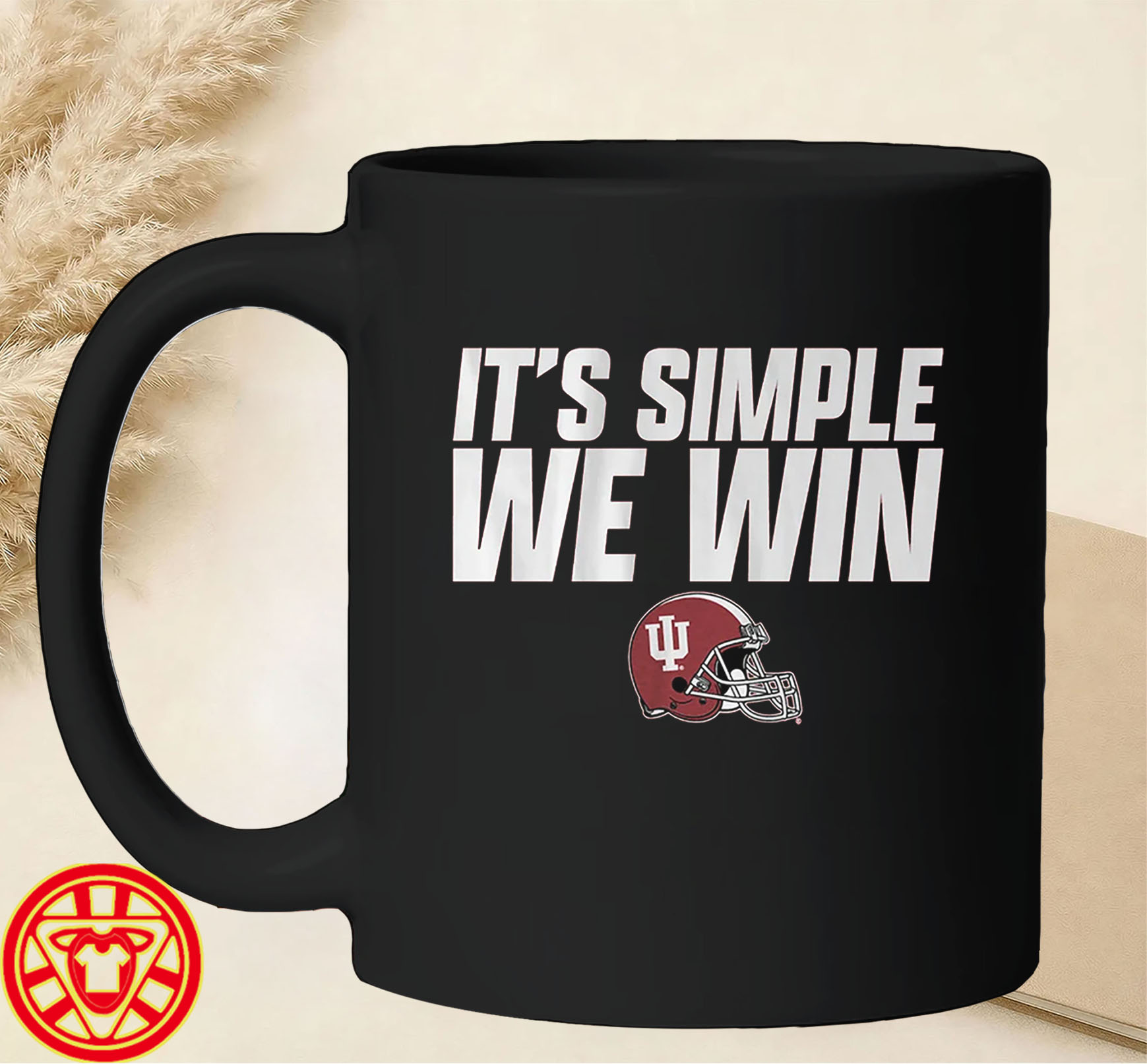 Indiana Football It's Simple We Win mug-design