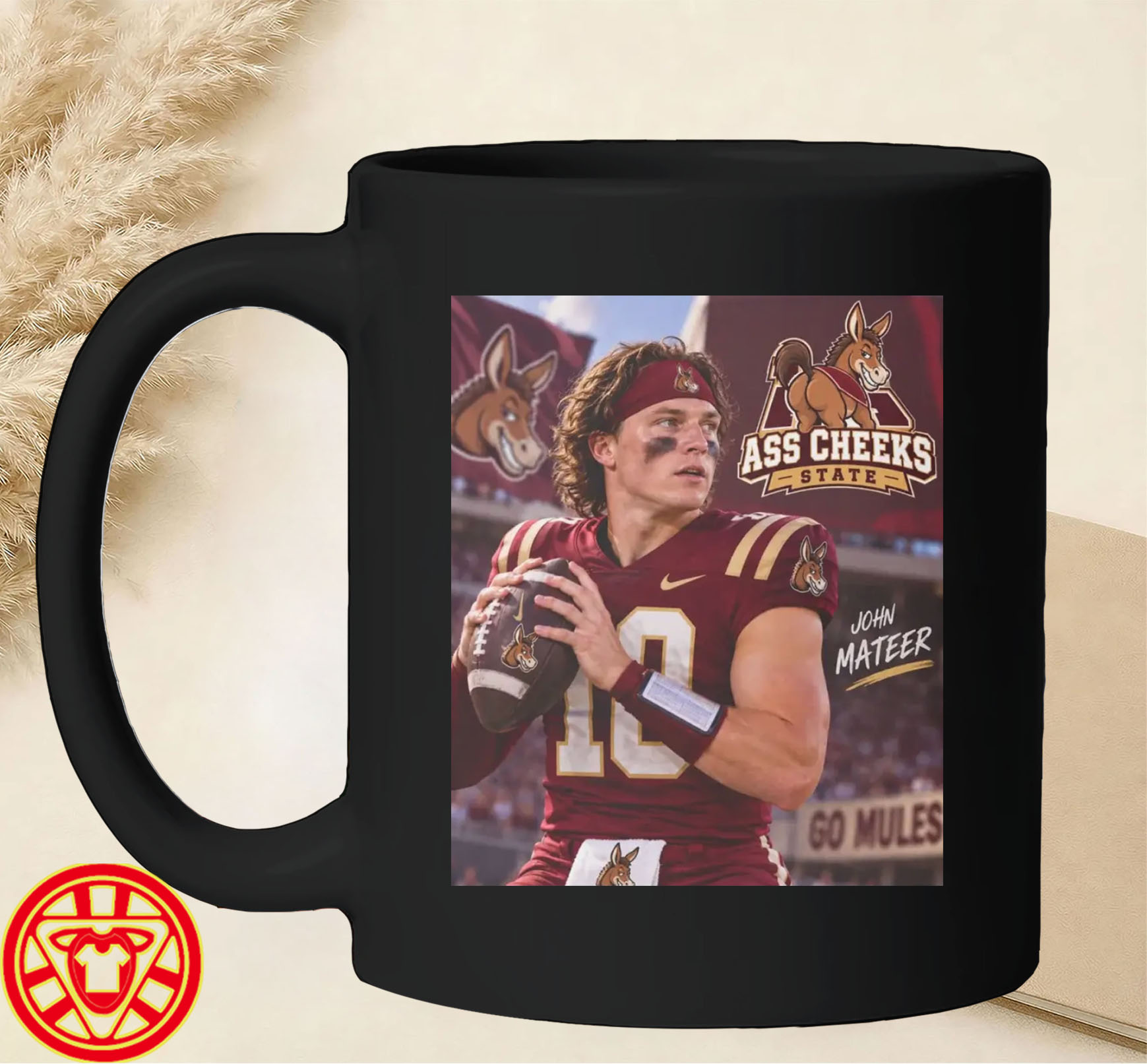 John Mateer Ass Cheeks State mug-design
