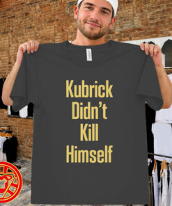 Kubrick Didn't Kill Himself men-design
