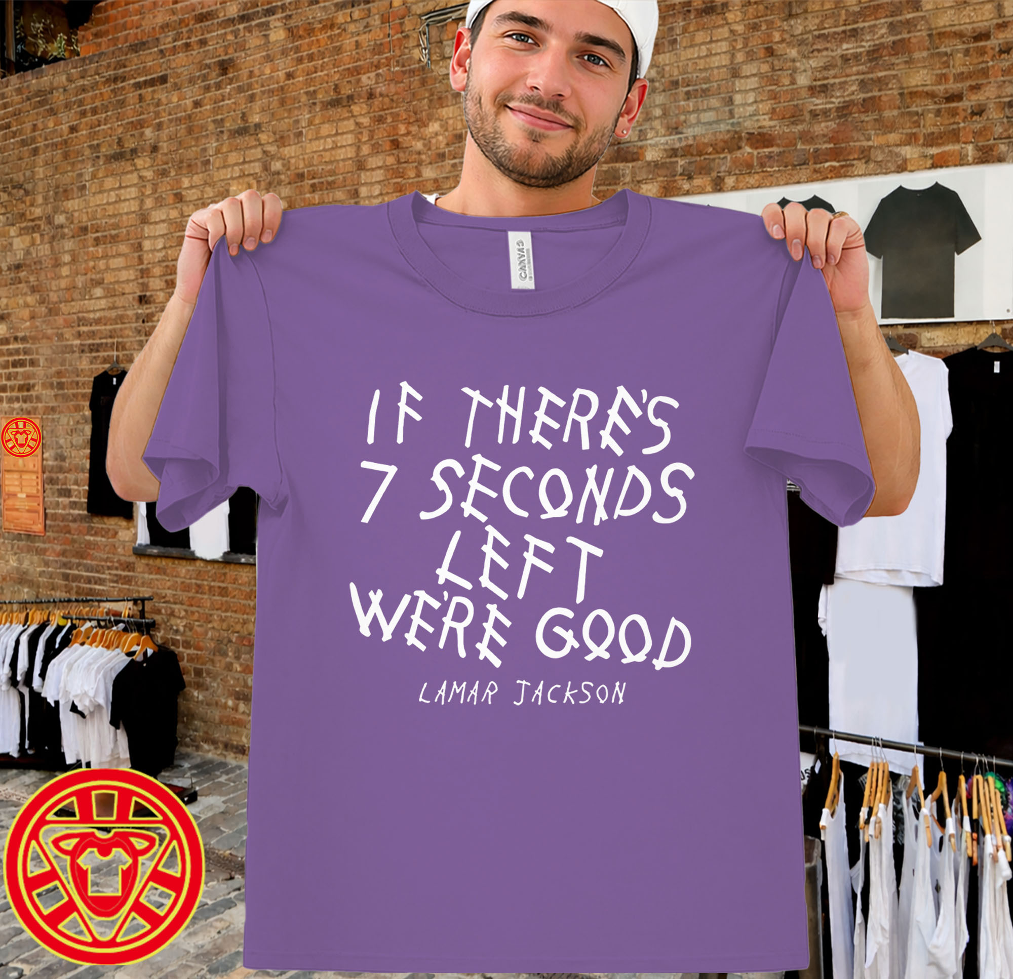 Lamar Jackson If There's Seven Seconds Left We're Good men-design