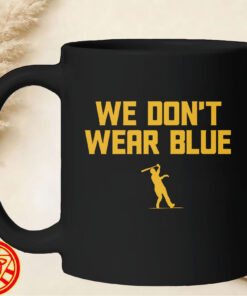 Manny Machado We Don't Wear Blue mug-design
