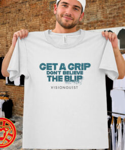 Tommy Get A Grip Don't Believe The Blip Visionquest-men-design