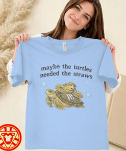 Turtles Needed The Straws women-design