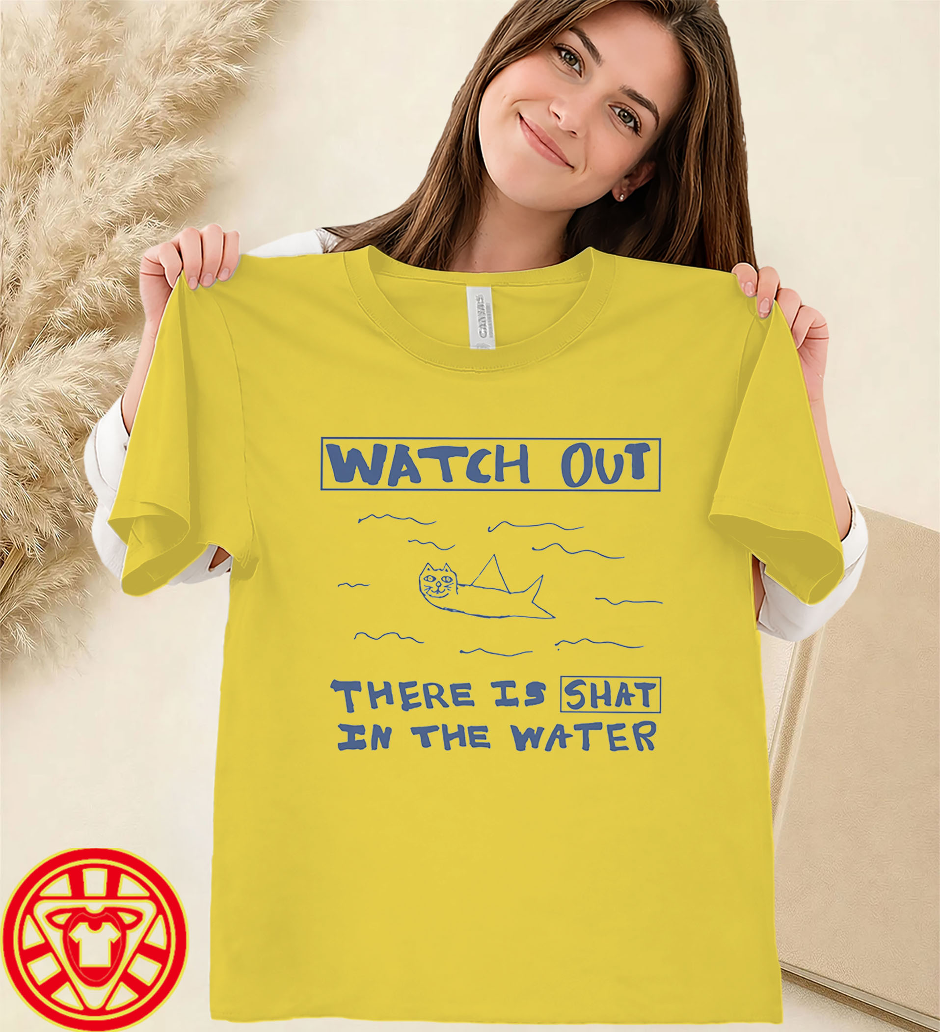 Watch Out There Is Shat In The Water women-design