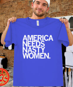 America Needs Nasty Women men-design