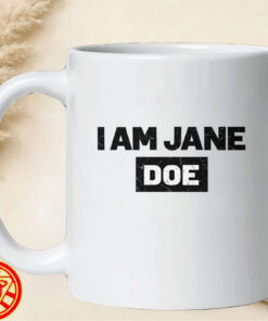 I AM JANE DOE-mug-design