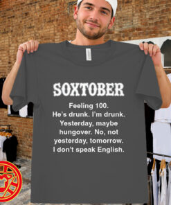 I'm Drunk Soxtober men-design