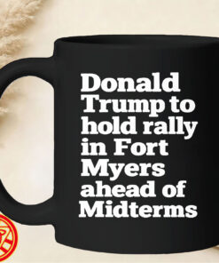 President Trump Holds a Rally in Fort Myers-mug-design