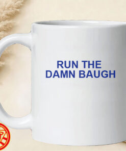 Run The Damn Baugh-mug-design