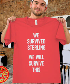 We Survived Sterling We Will Survive This men-design