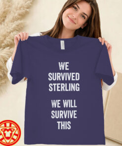 We Survived Sterling We Will Survive This women-design